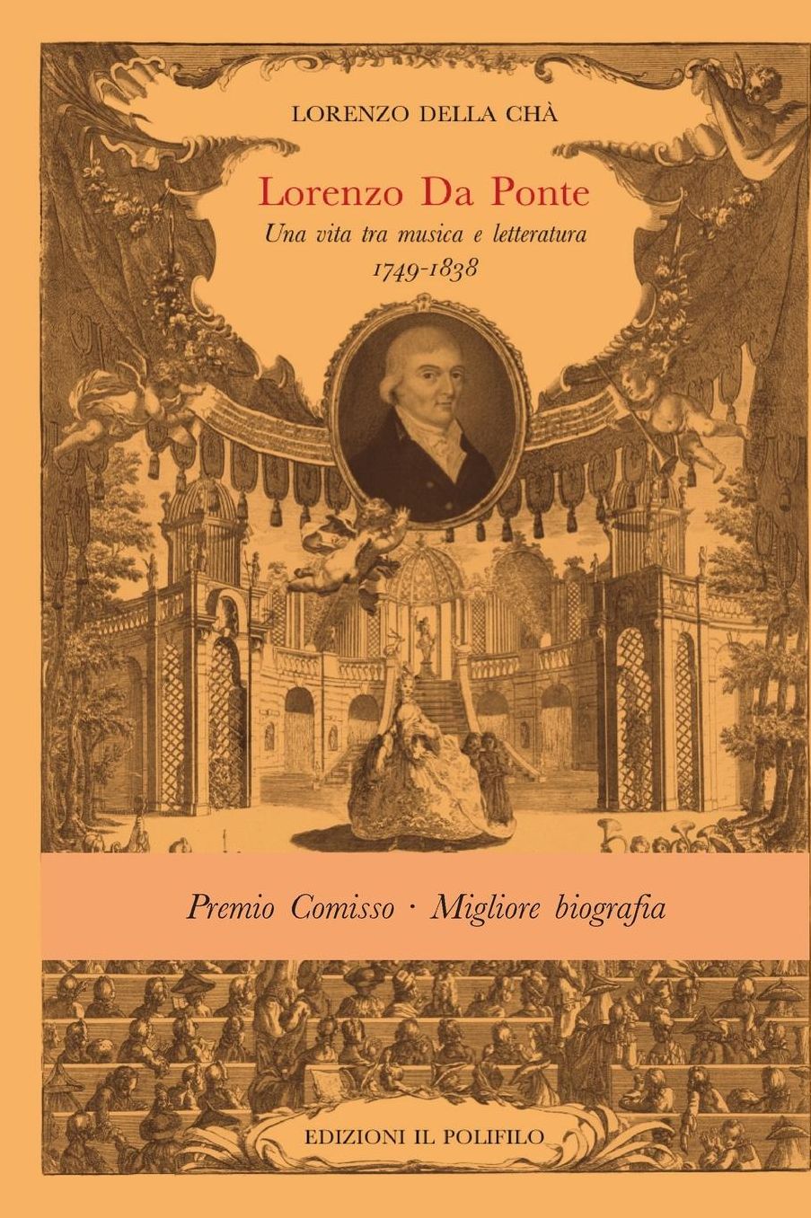 Lorenzo Da Ponte (1749-1838): Una vita fra Musica e Letteratura