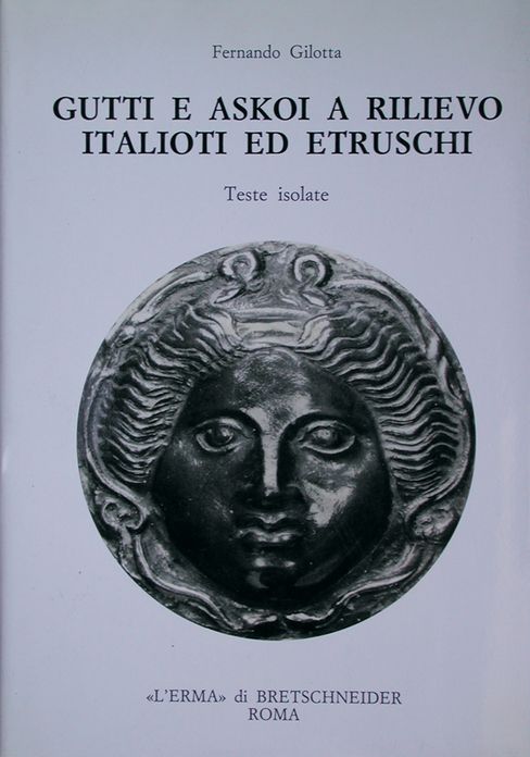 Gutti e Askoi a rilievo italioti ed etruschi: Teste isolate