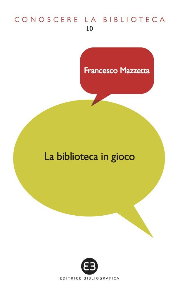 Biblioteca in gioco: I videogame tra dimensione ludica e ruolo educativo