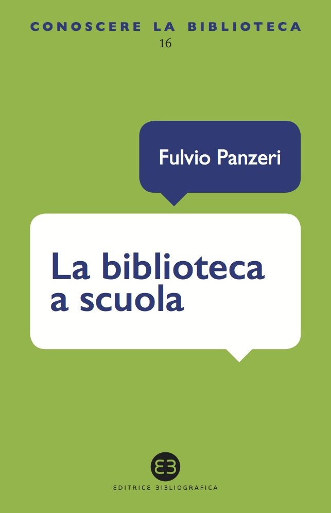 La biblioteca a scuola: Lettera a una giovane maestra
