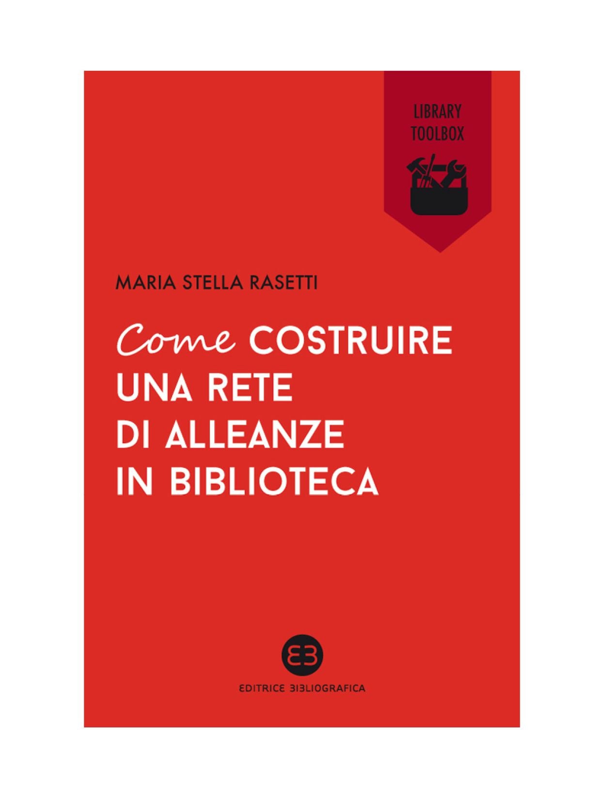 Come costruire una rete di alleanze in biblioteca
