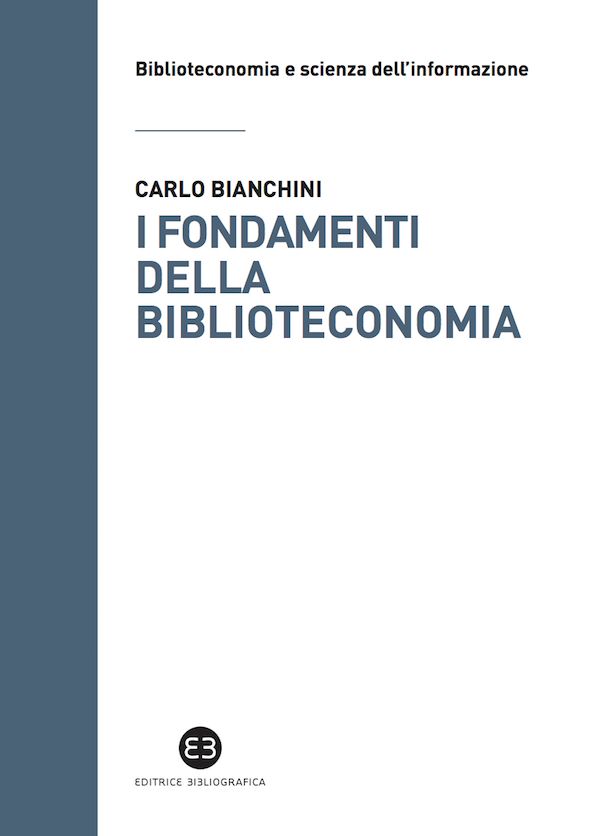 I fondamenti della biblioteconomia: Attualità del pensiero di S.R. Ranganathan