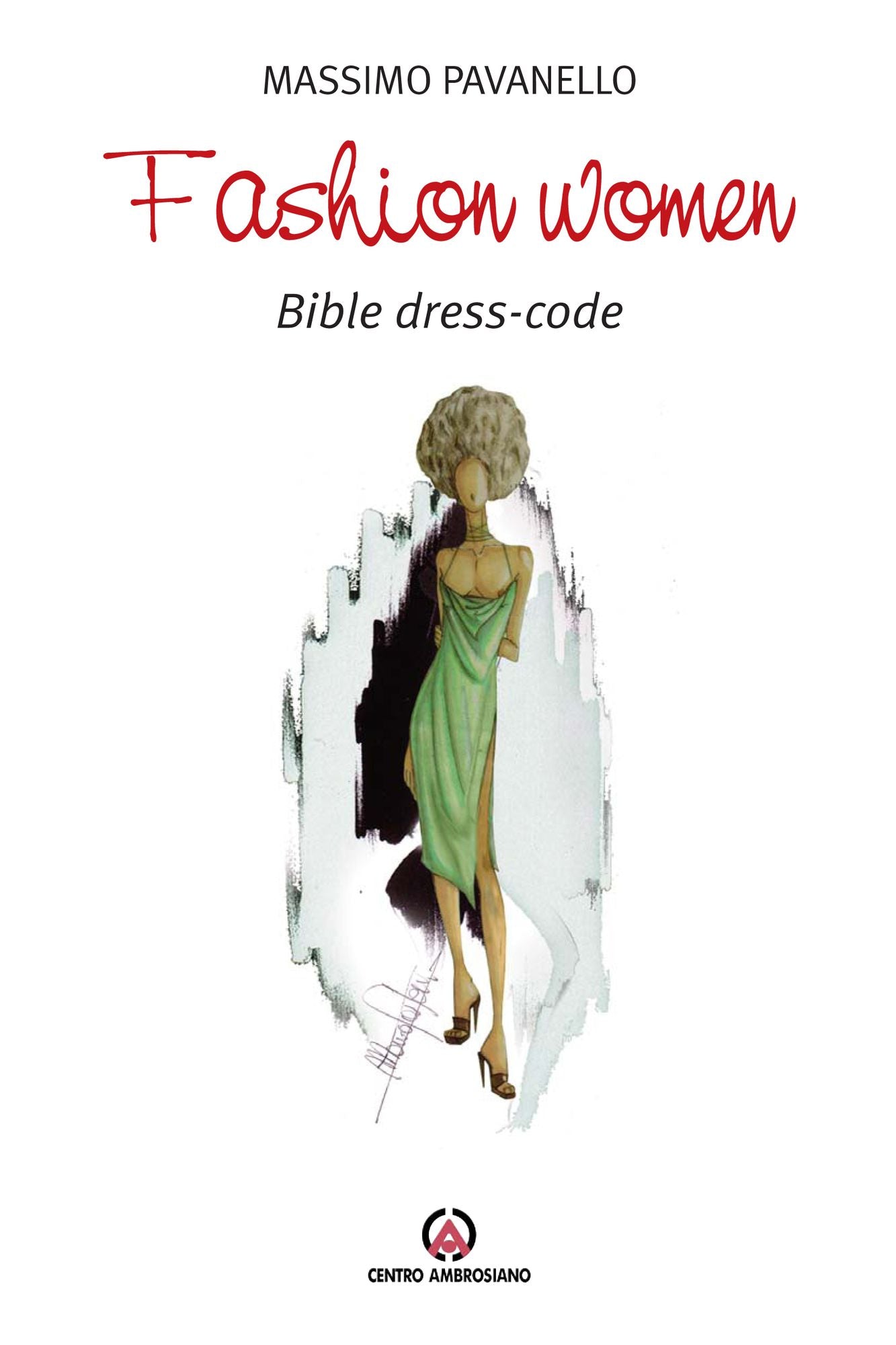 Fashion women: Bible dress-code