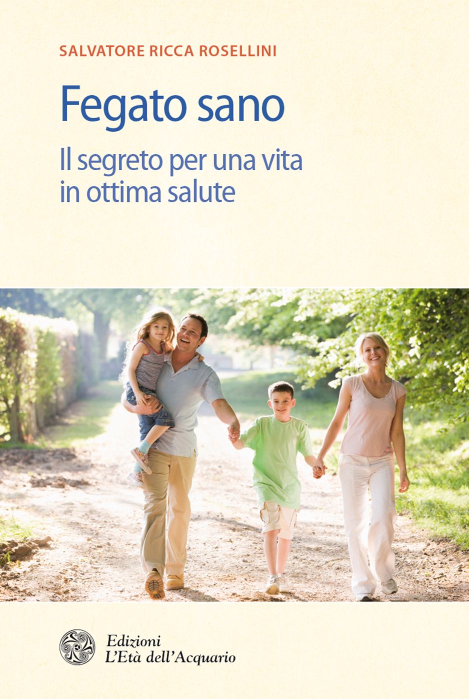 Fegato sano: Il segreto per una vita in ottima salute