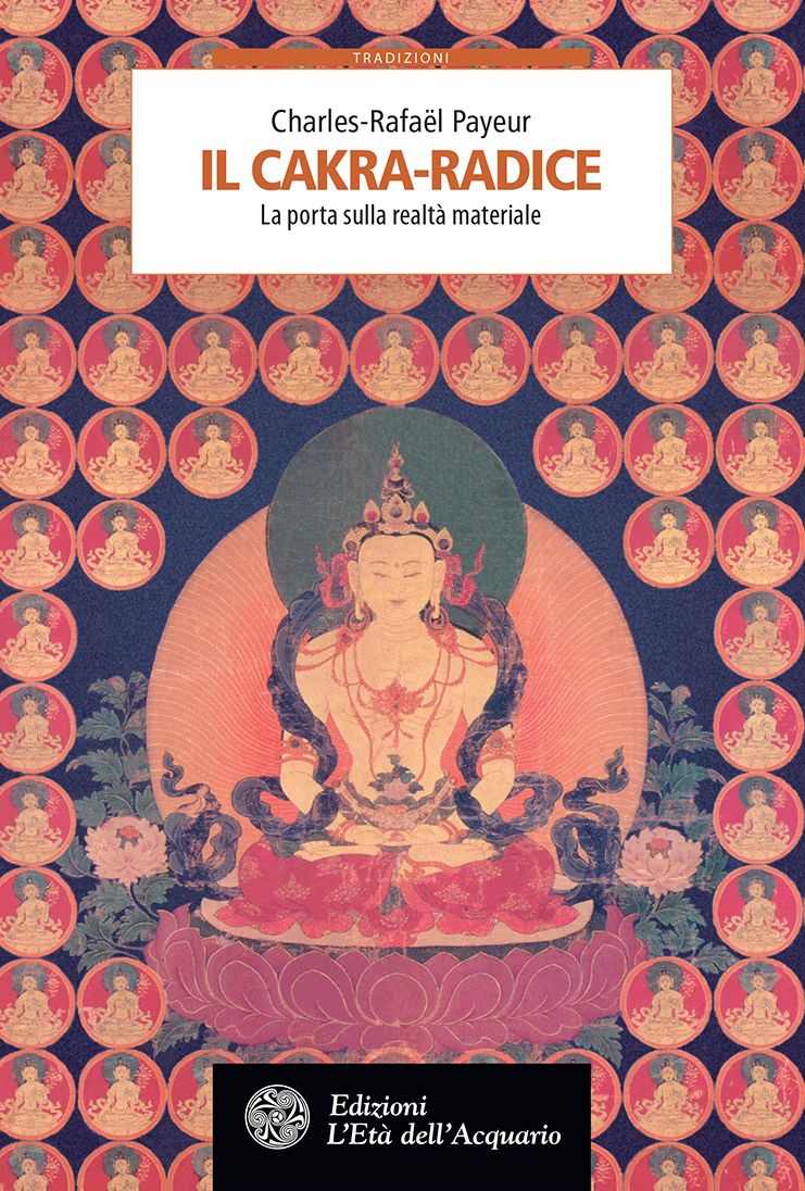 Il cakra-radice: La porta sulla realtà materiale