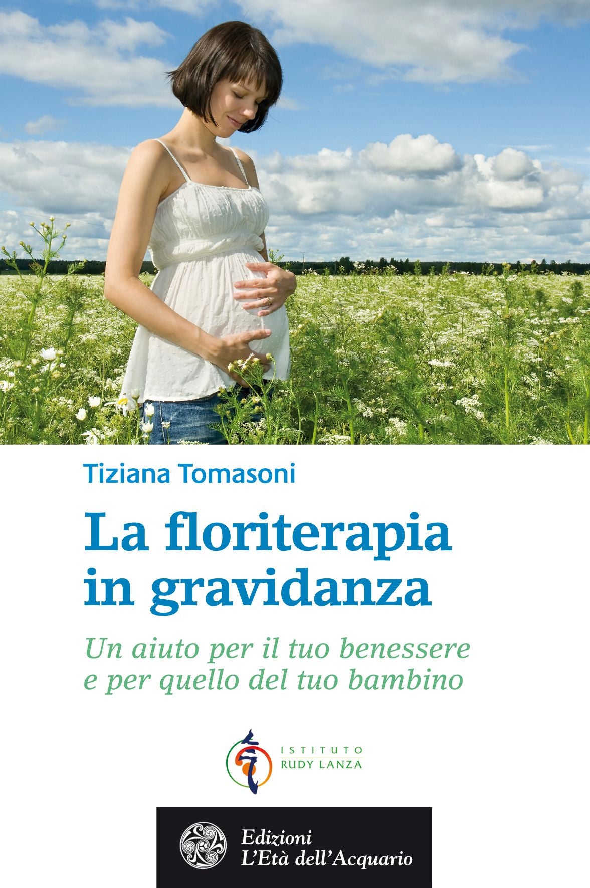La floriterapia in gravidanza: Un aiuto per il tuo benessere e per quello del tuo bambino