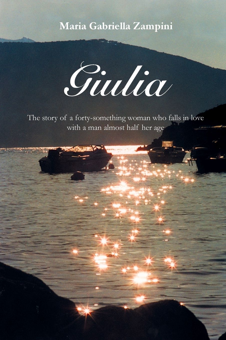 Giulia: The story of a woman who falls in love with a man nearly half her age
