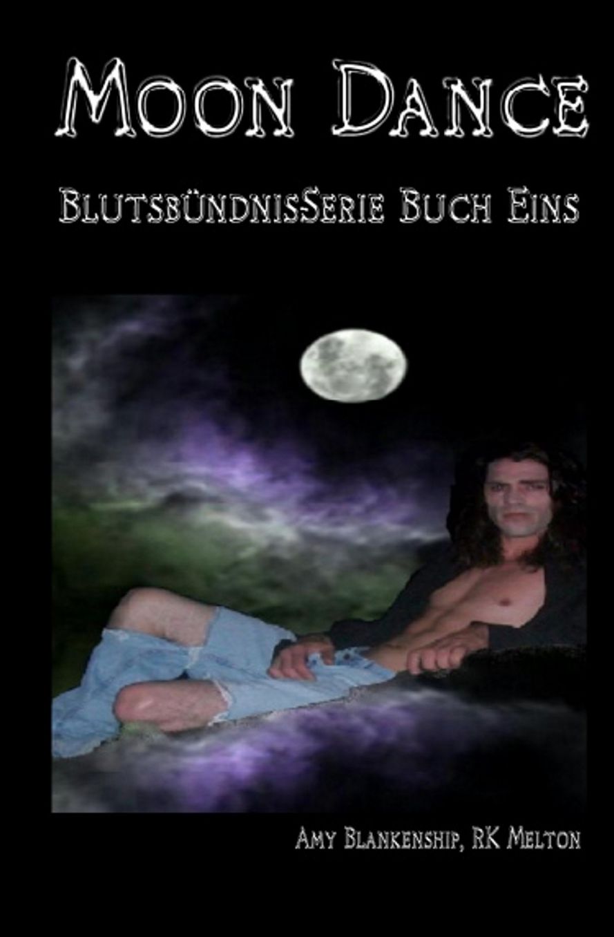 Moon Dance (Blutsbündnis-Serie Buch 1)