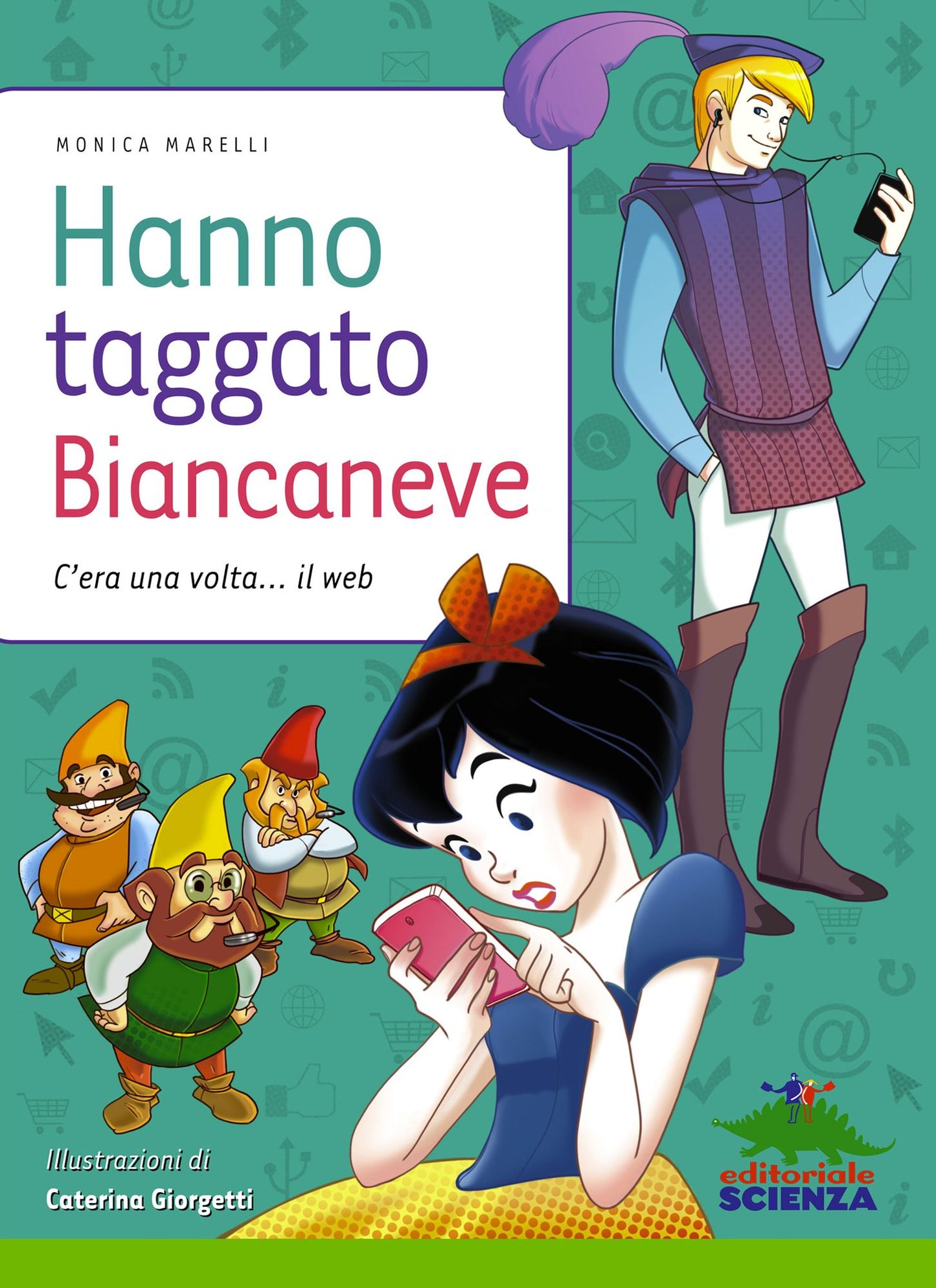 Hanno taggato Biancaneve: C'era una volta... il web