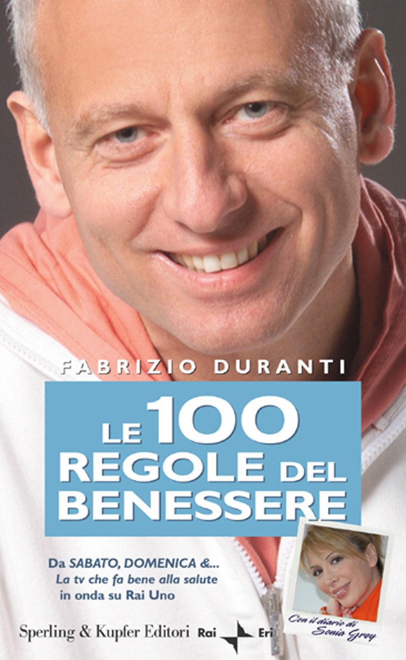 Le 100 regole del benessere