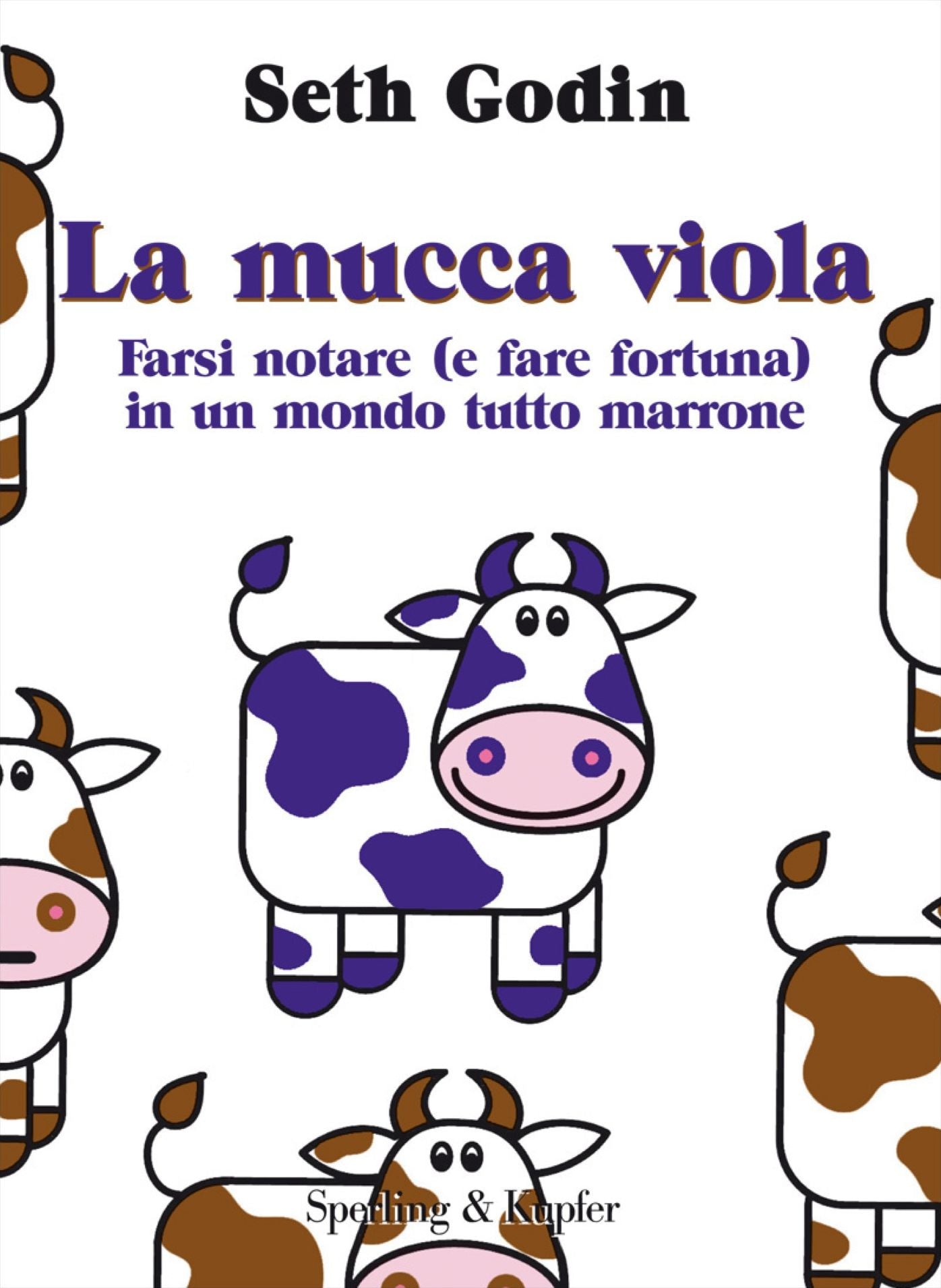 La mucca viola (Purple Cow)