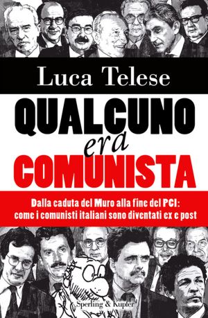 Qualcuno era comunista