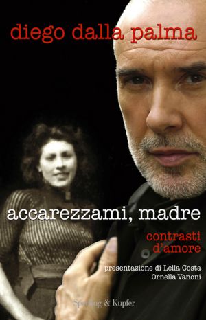 Accarezzami, madre