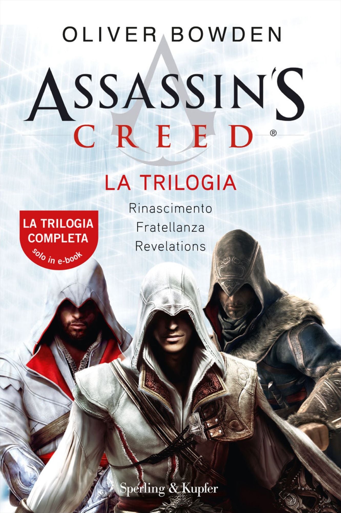 Assassin's Creed - La trilogia