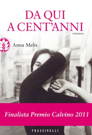 Da qui a cent'anni
