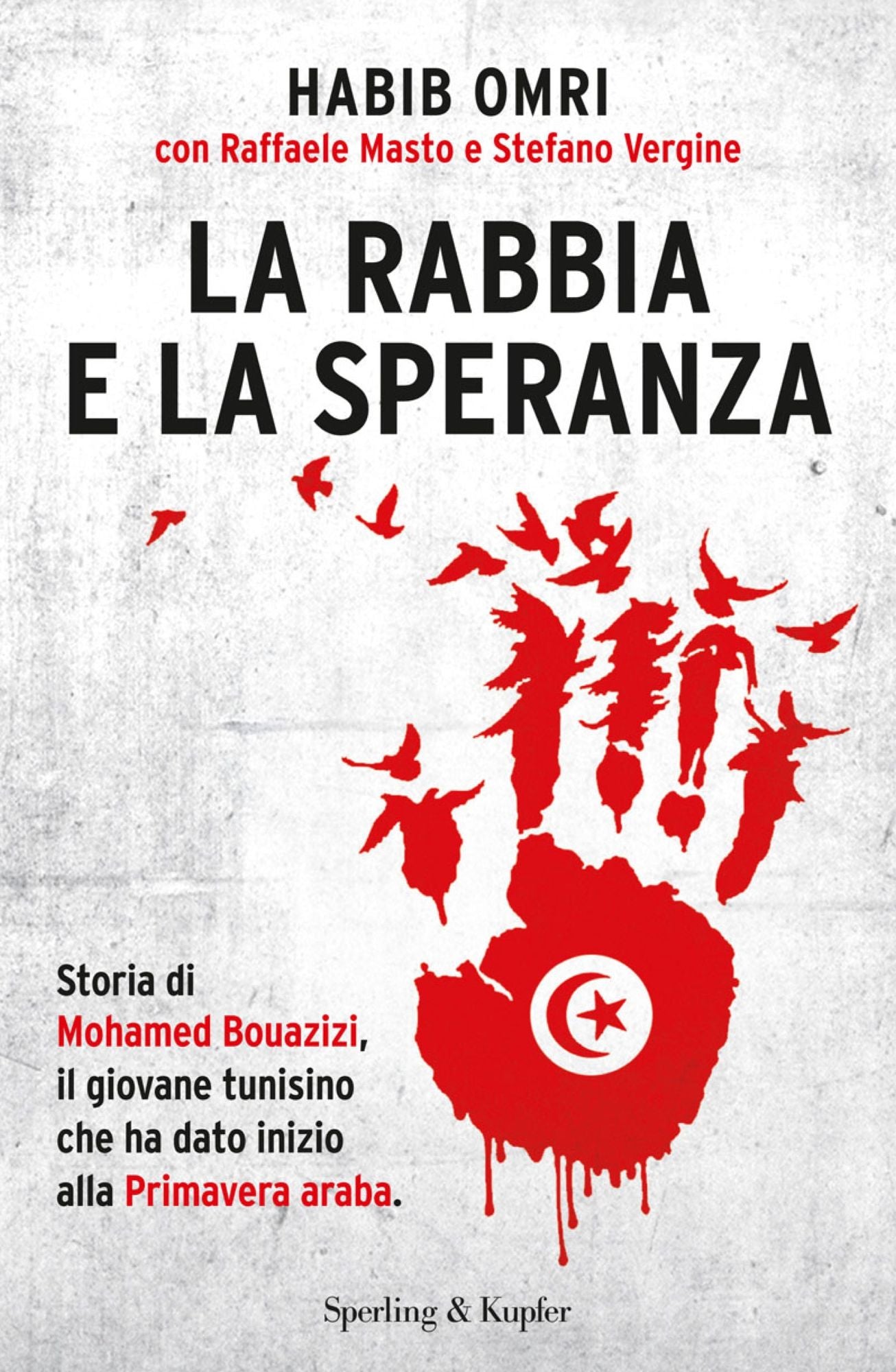 La rabbia e la speranza