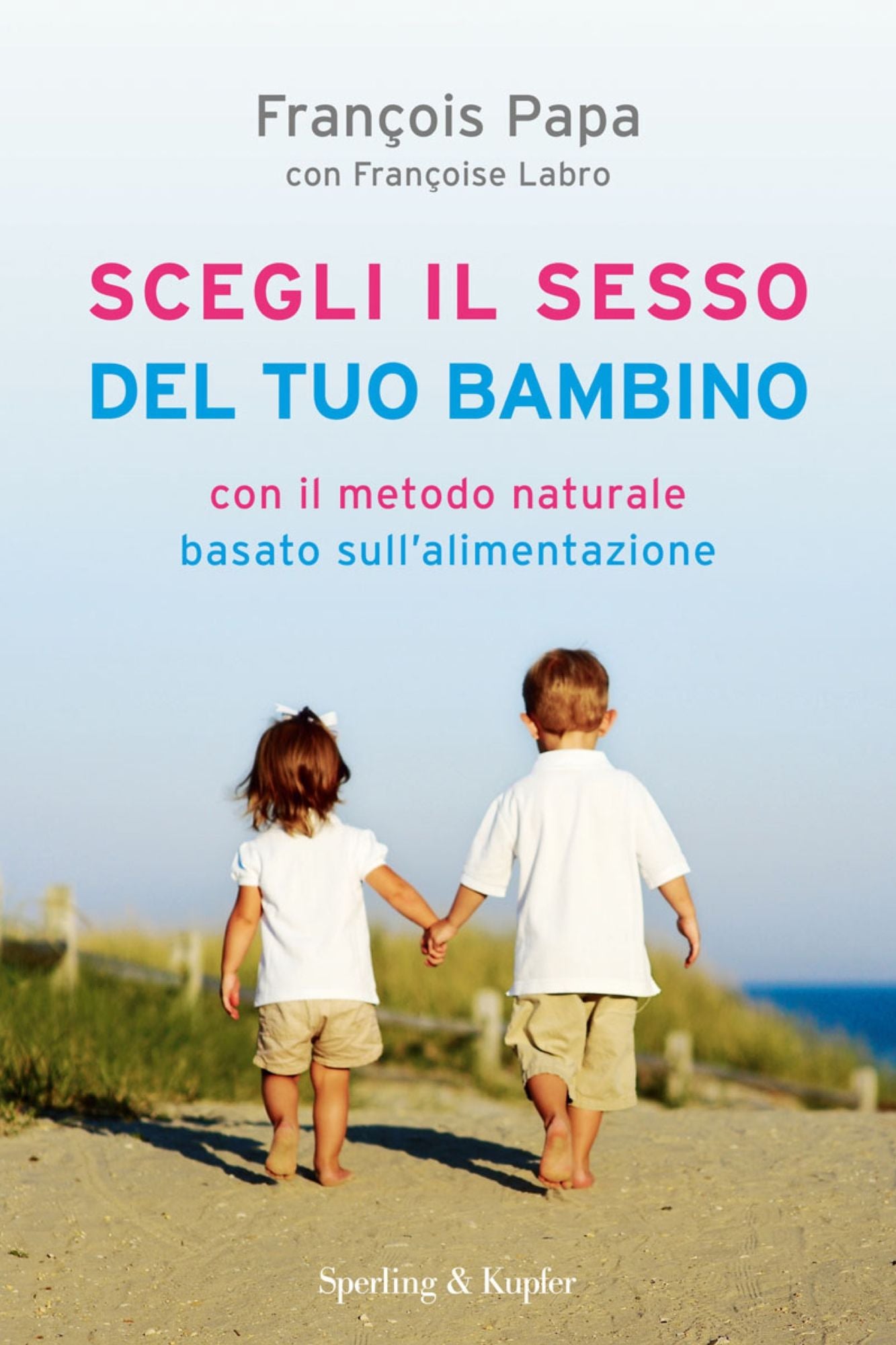 Scegli il sesso del tuo bambino