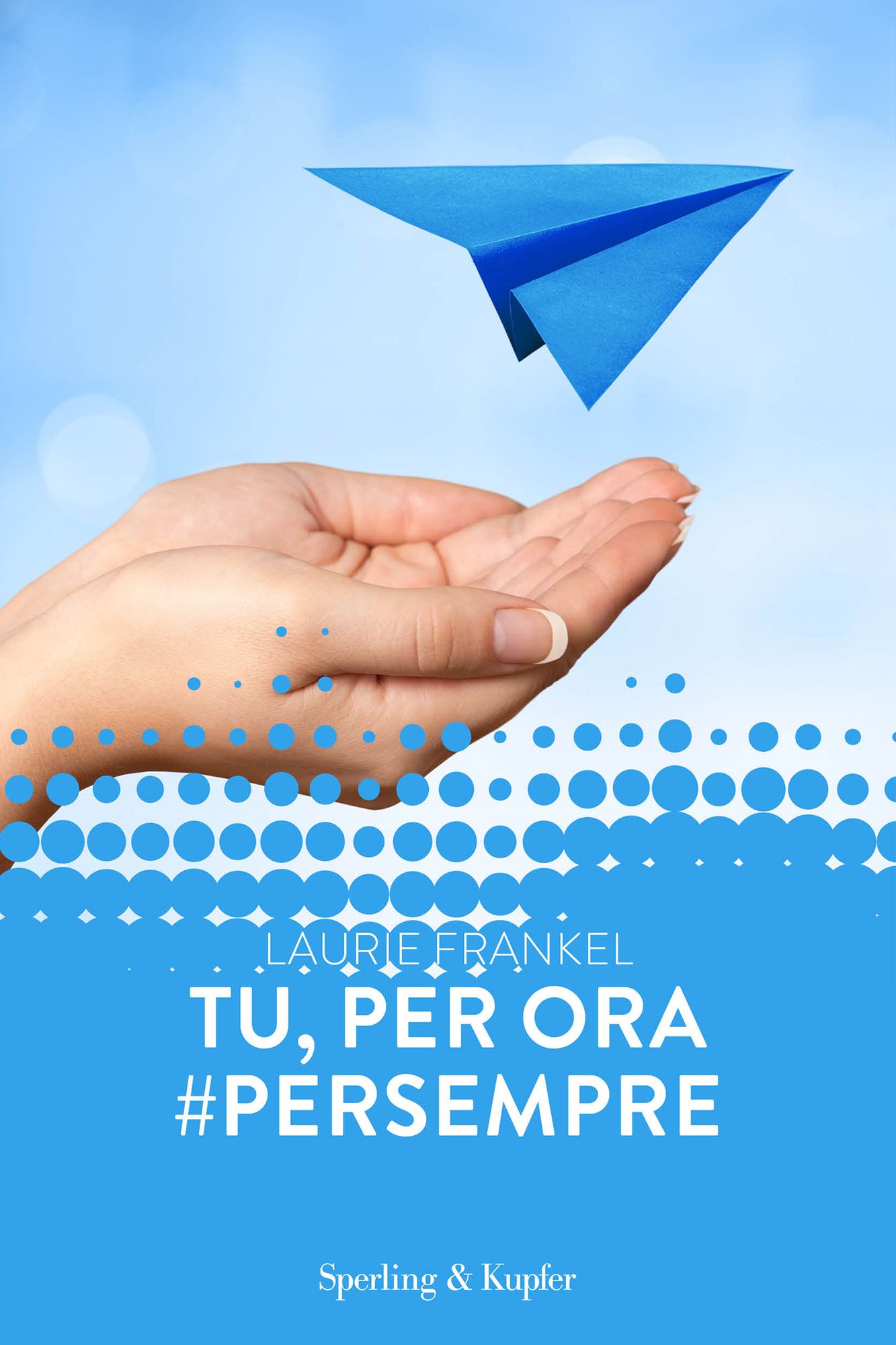 Tu, per ora# persempre (Forever)