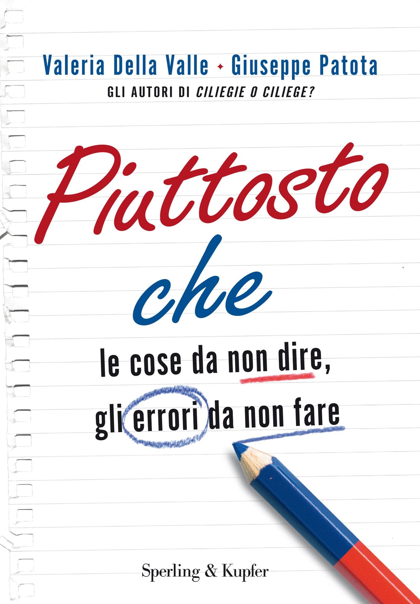 Piuttosto che