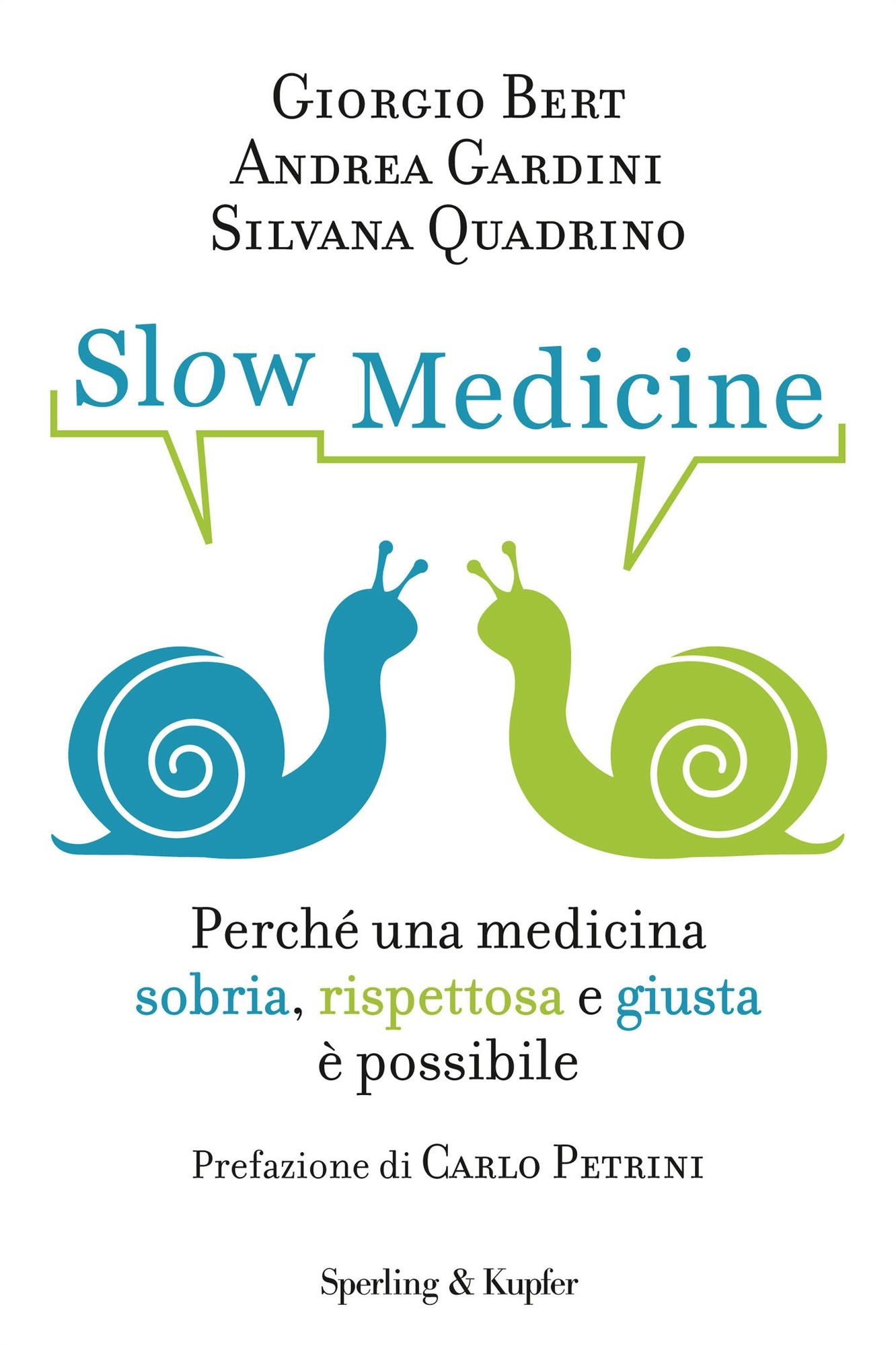 Slow Medicine