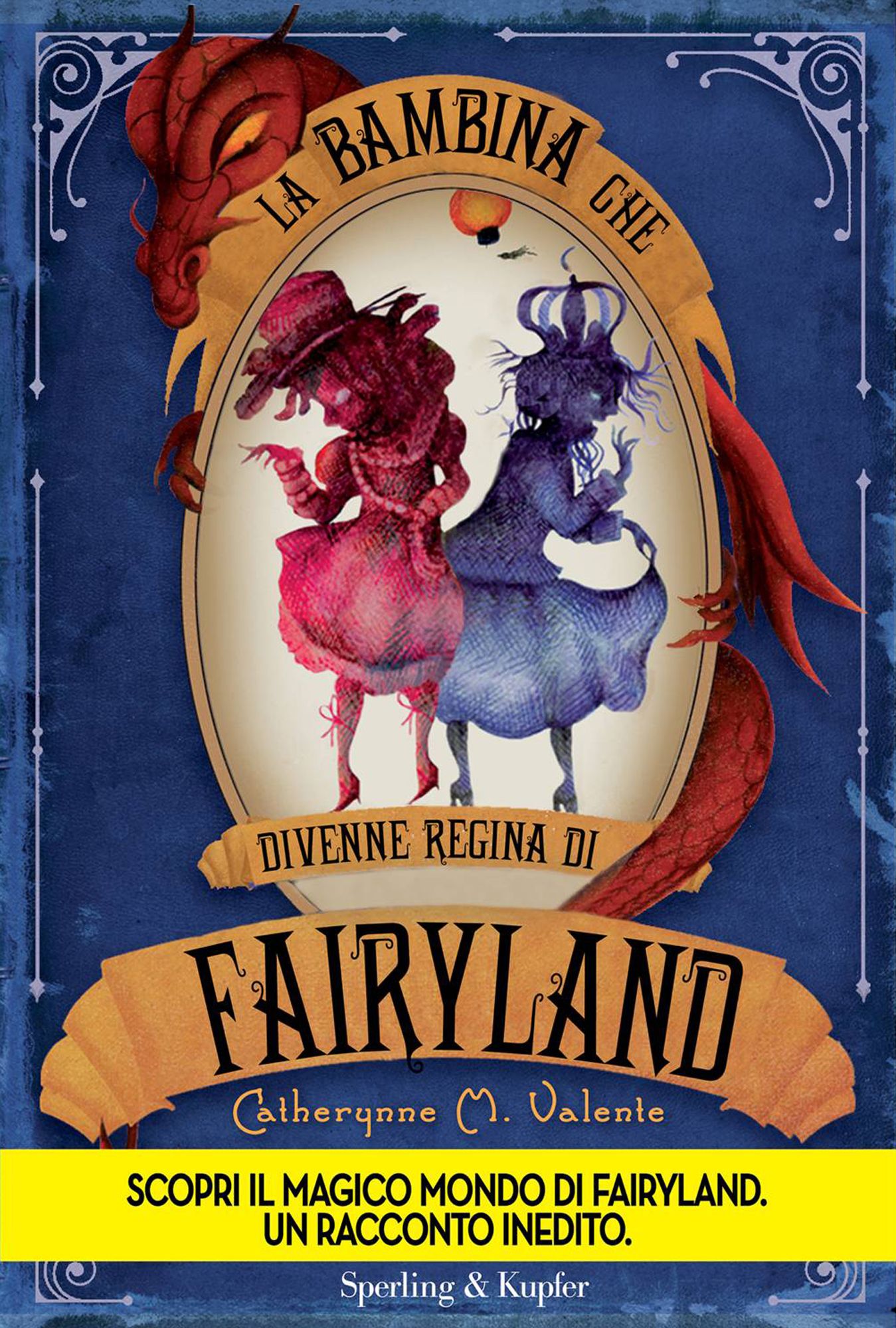 La bambina che divenne la Regina di Fairyland