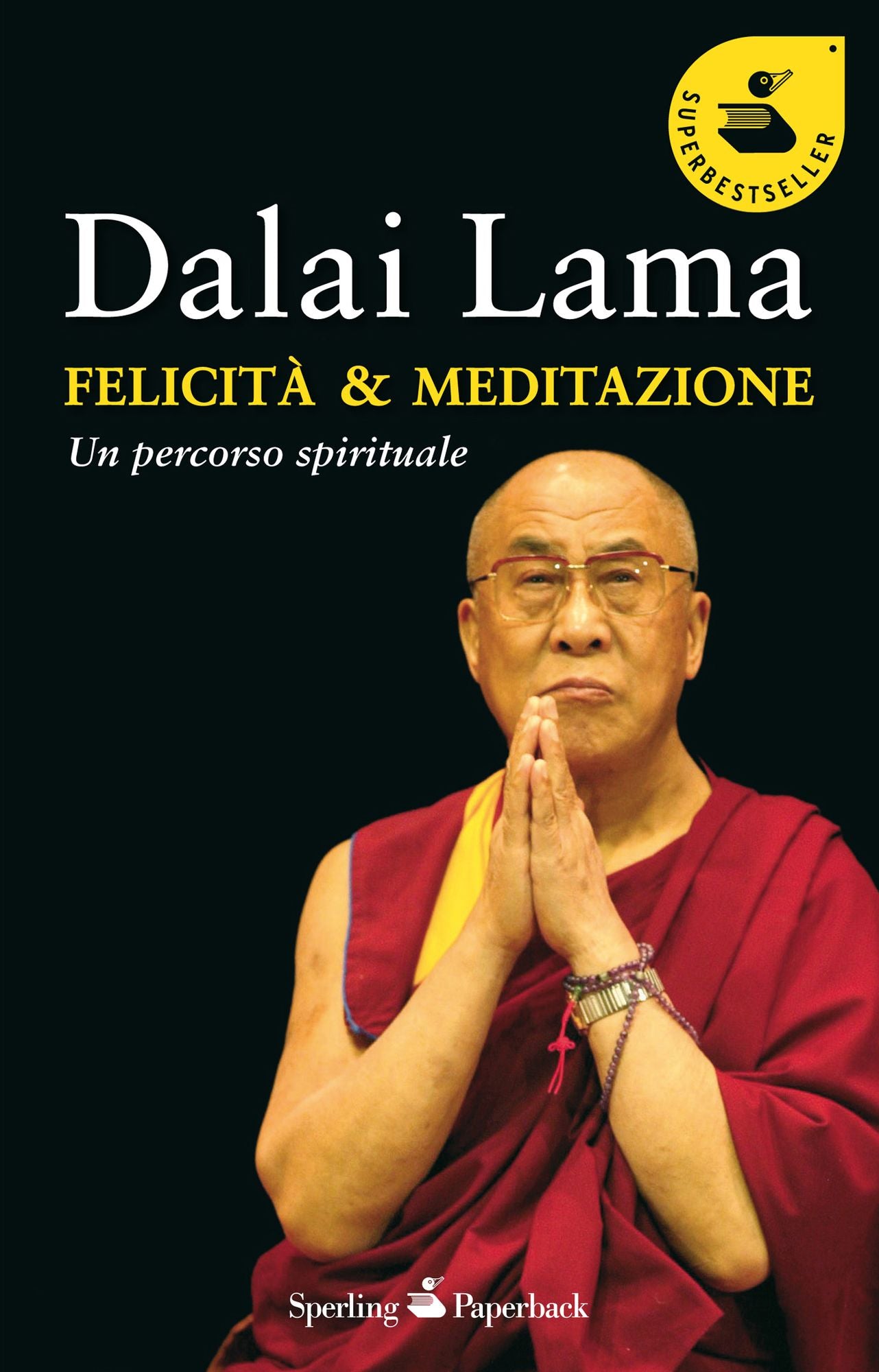 Felicit&agrave; &amp; meditazione