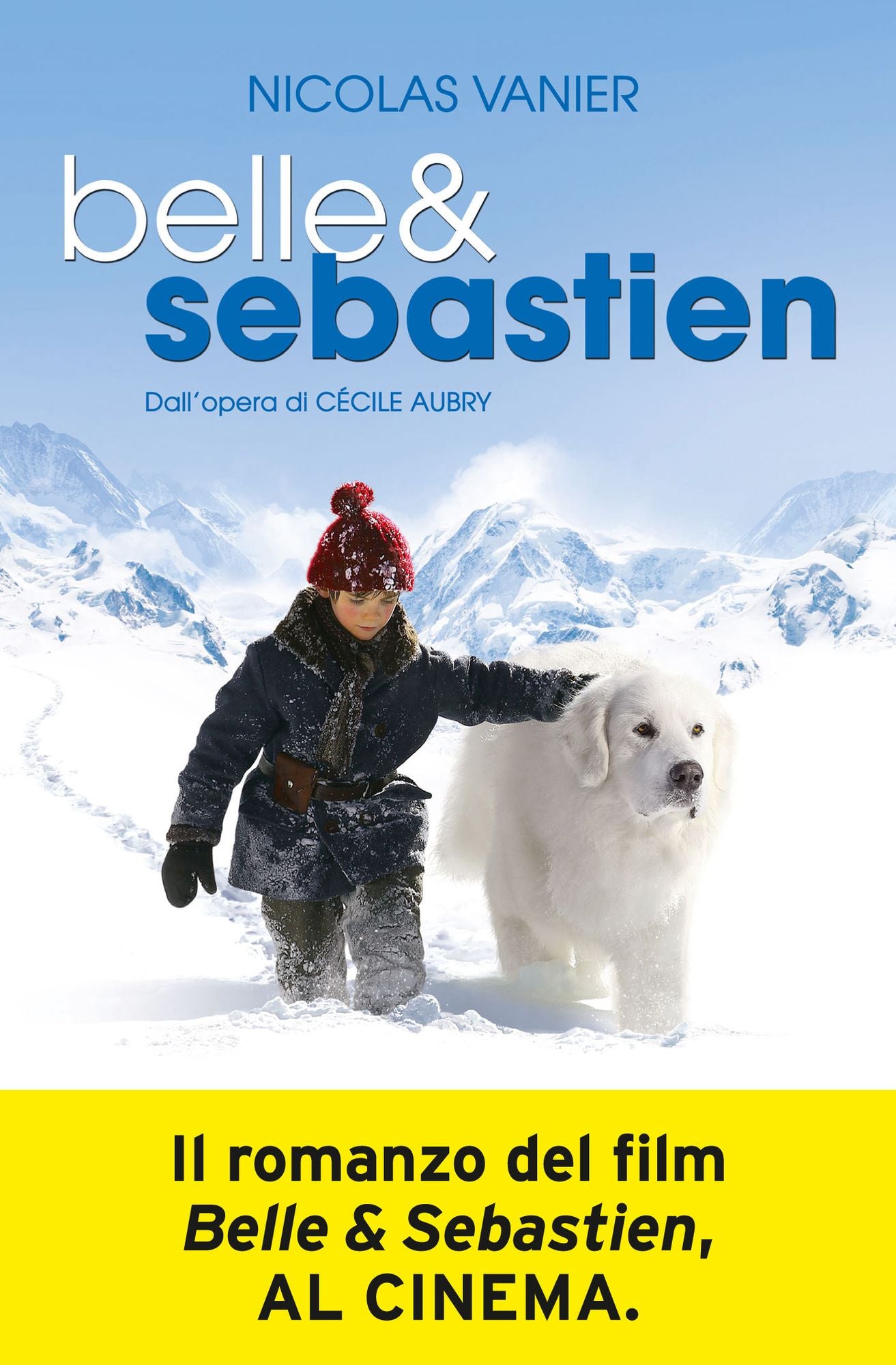 Belle &amp; Sebastien