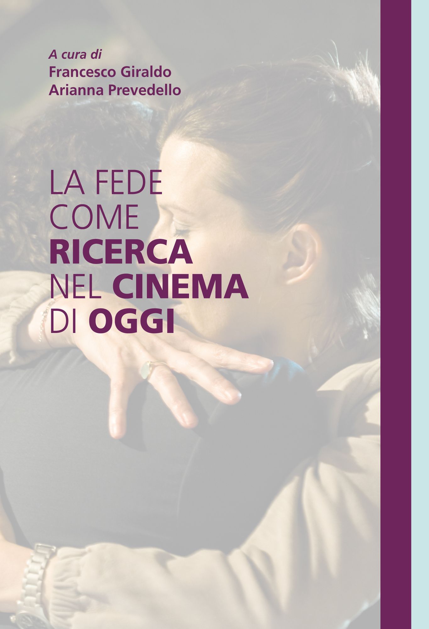 La fede come ricerca nel cinema di oggi