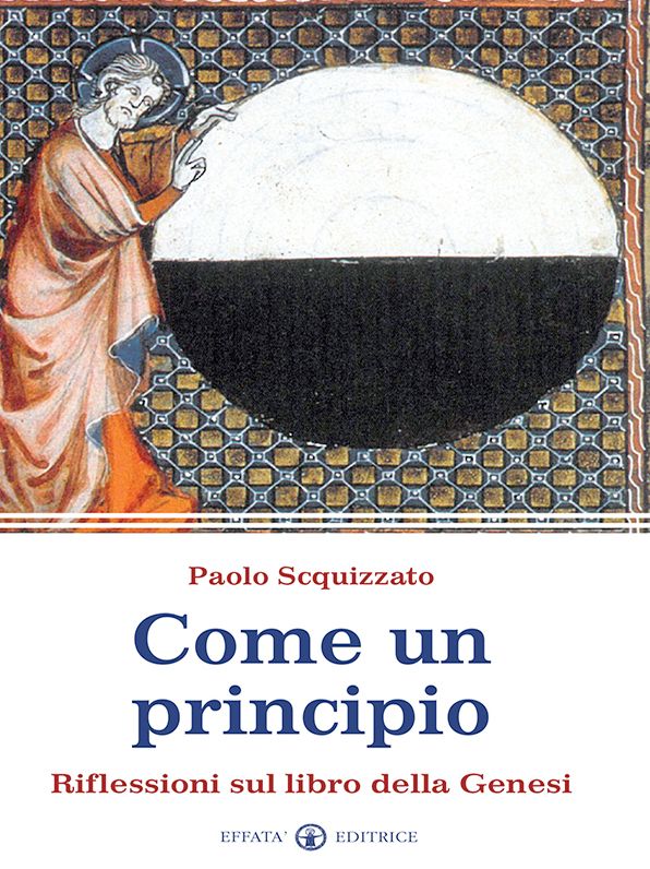 Come un principio: Riflessioni sul libro della Genesi