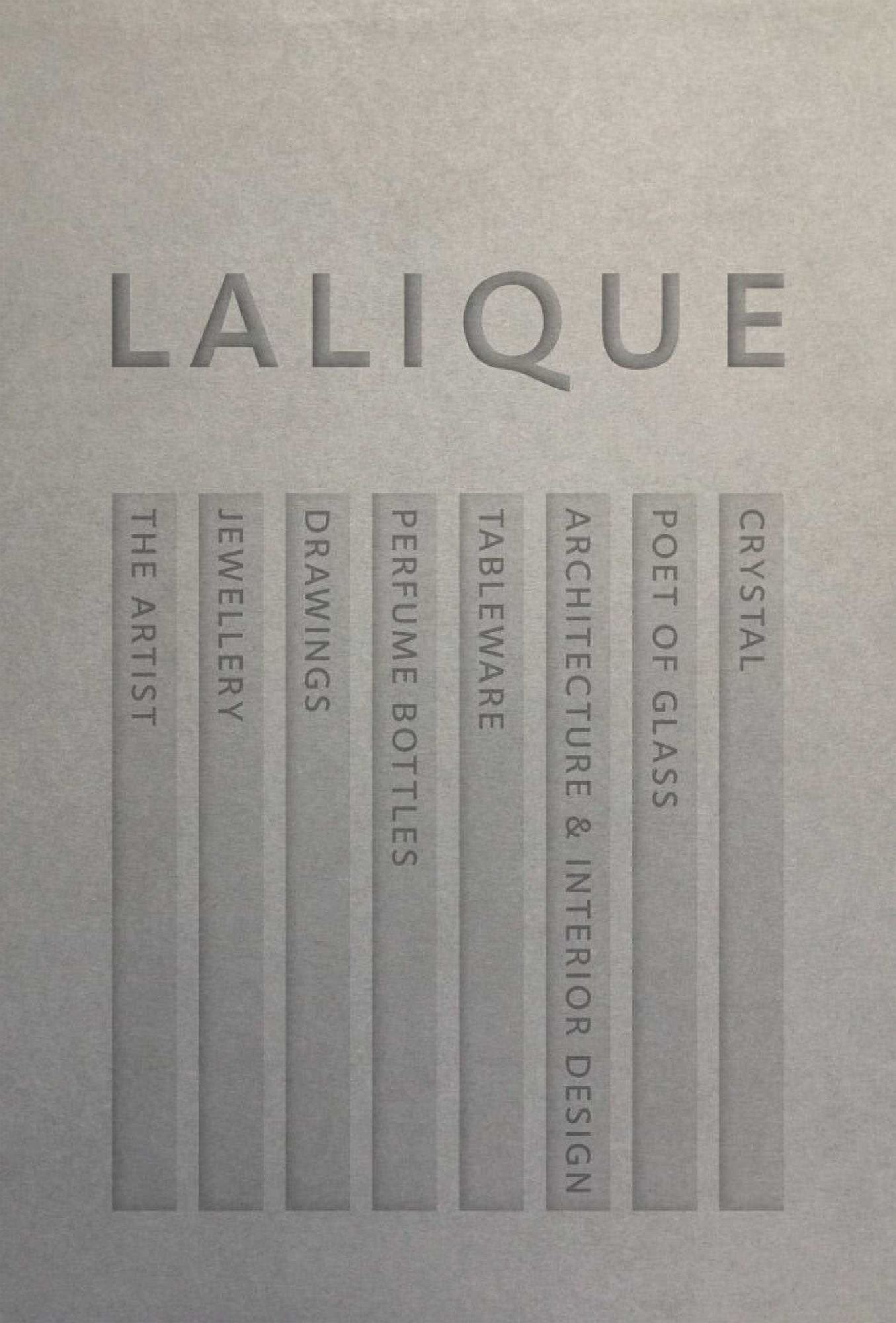 Lalique: Glorious Glass, Magnificent Crystal