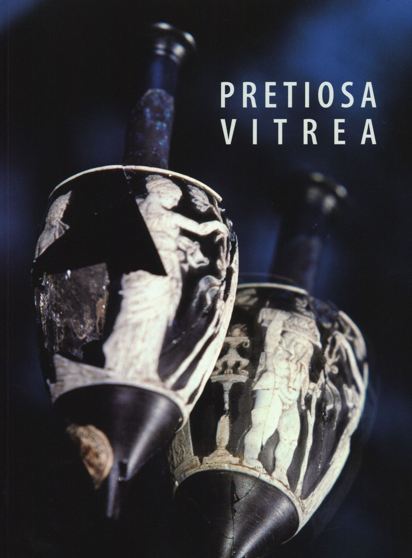 Pretiosa Vitrea: The Art of Glass Manufacturing in The Museums and Private Collections of Tuscany