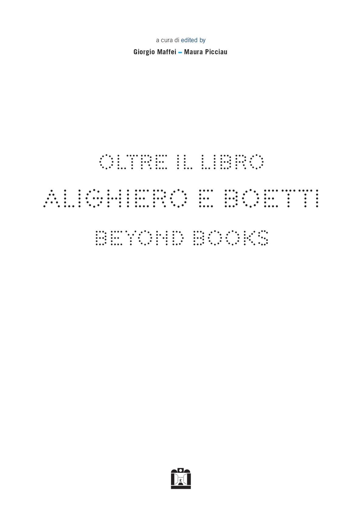 Alighiero E Boetti: Beyond Books
