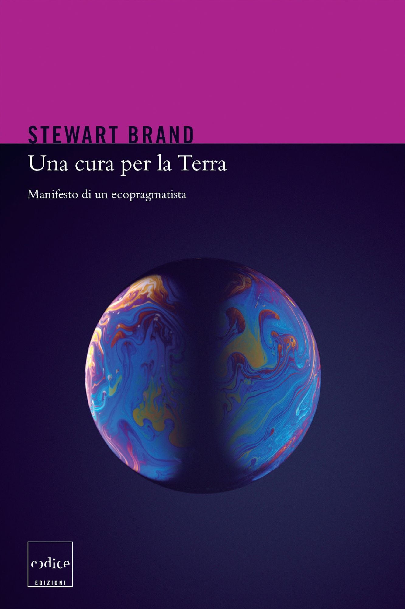 Una cura per la Terra