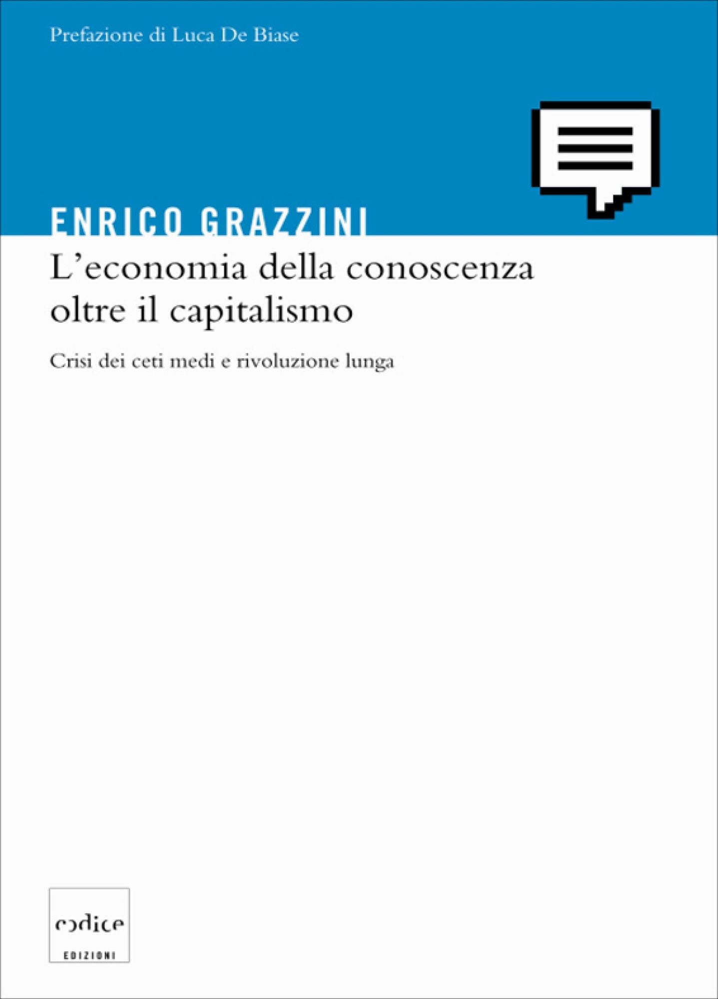 L'economia della conoscenza oltre il capitalismo