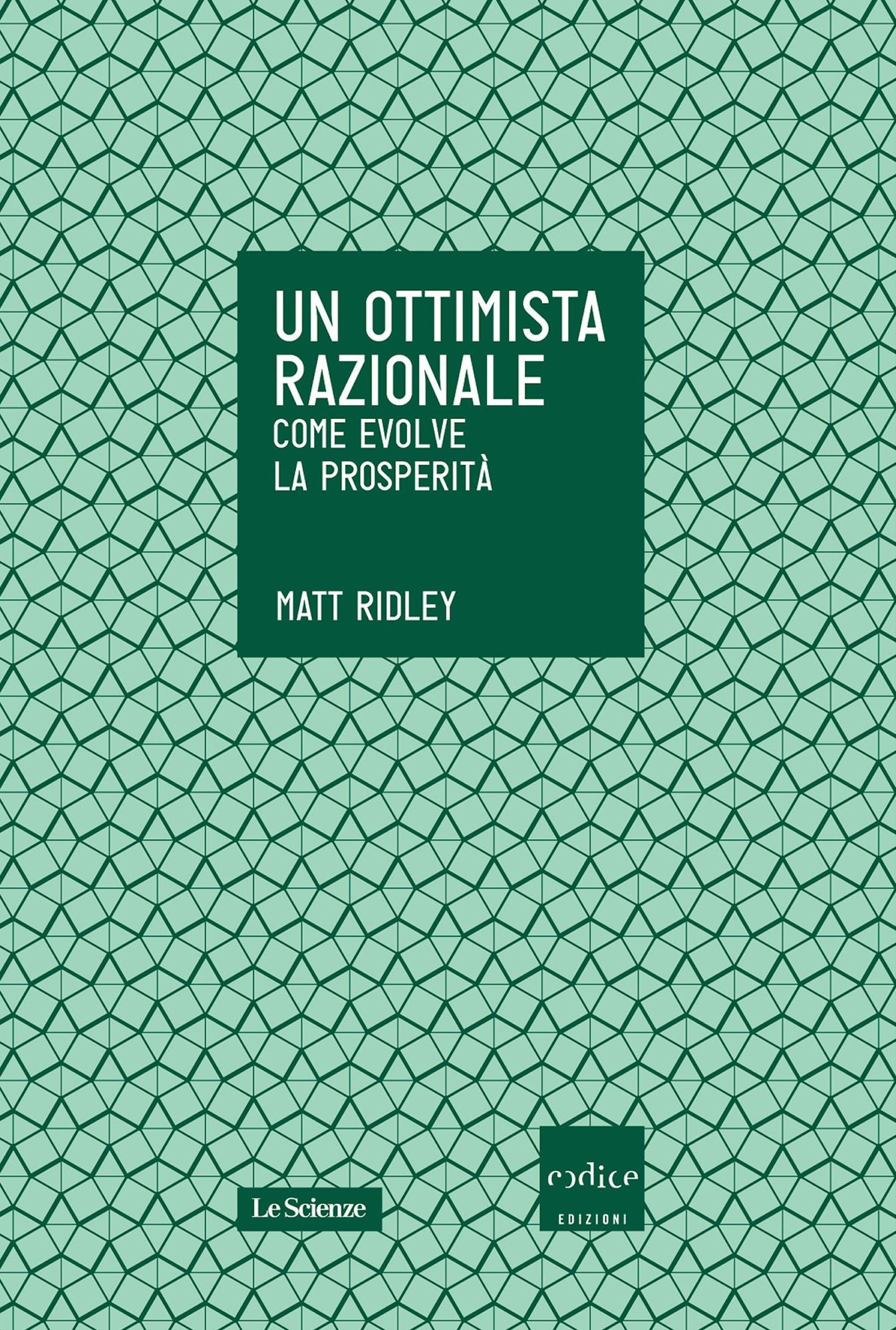 Un ottimista razionale