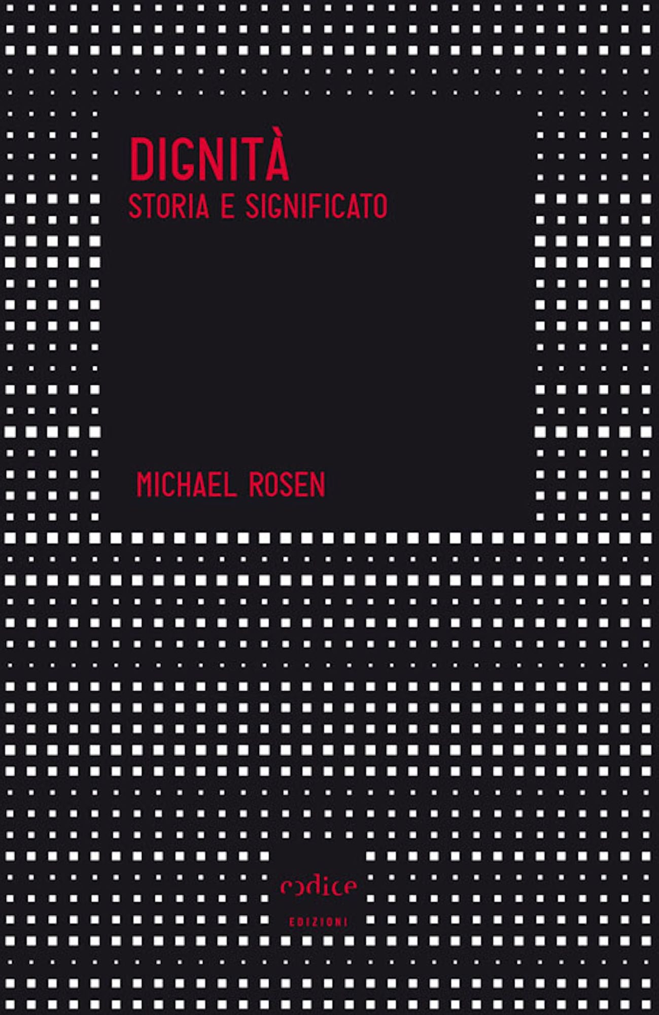 Dignità. Storia e significato