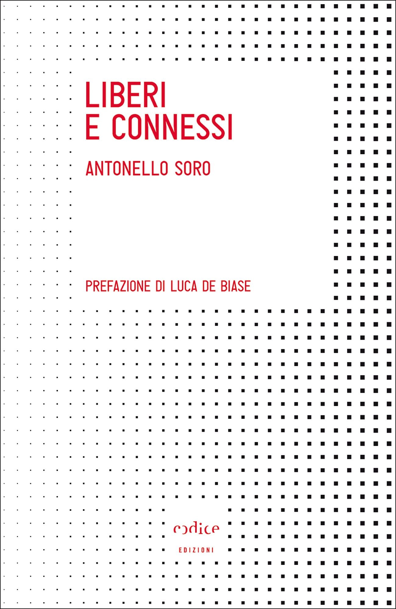 Liberi e connessi