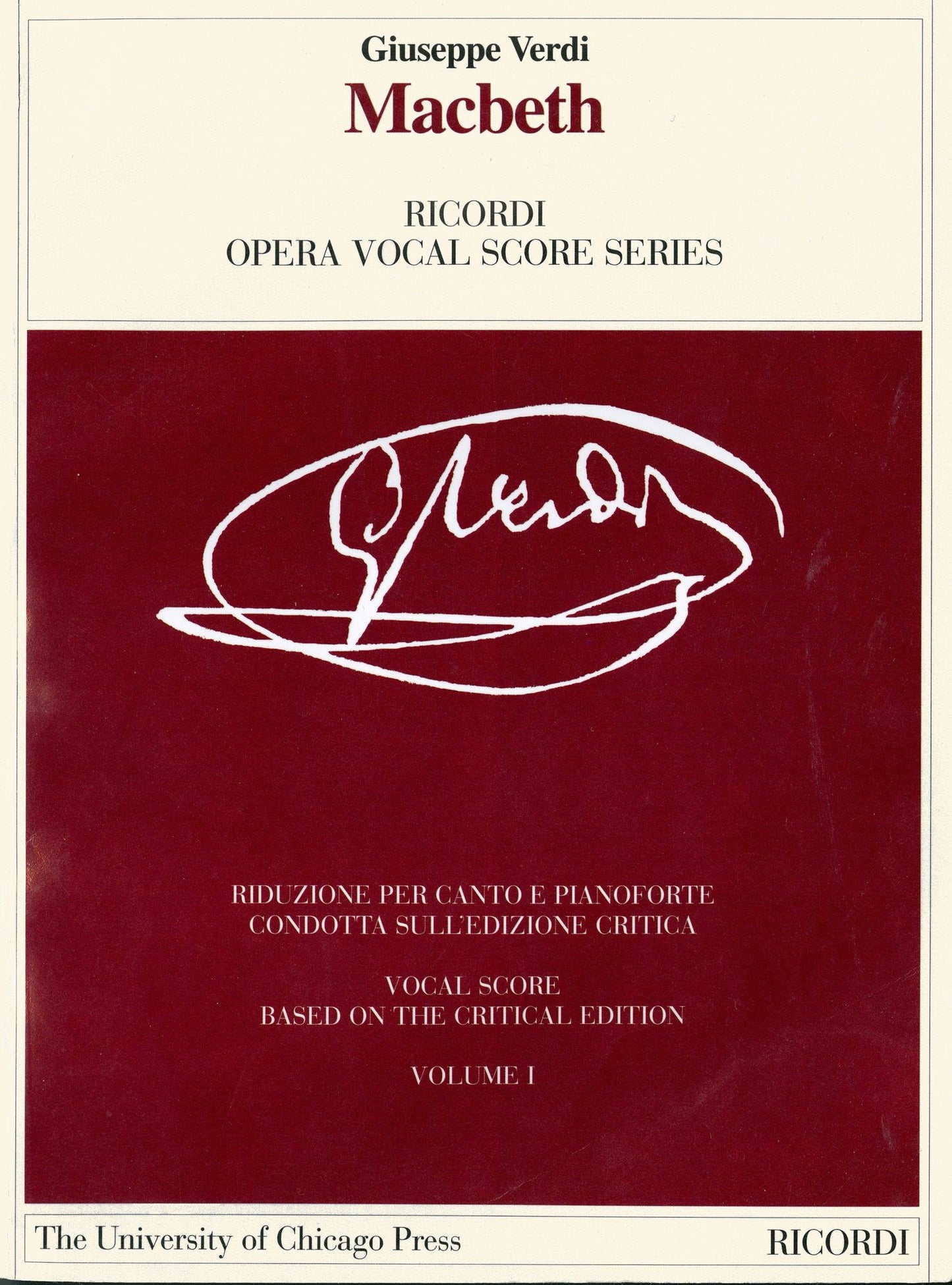 Macbeth: Melodrama in Four Acts (The Piano and Vocal Score)