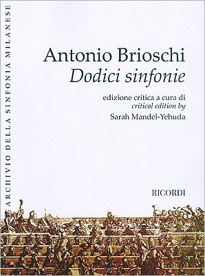 Twelve Symphonies (Dodici sinfonie): Full Score critical edition by Sarah Mandel-Yehuda