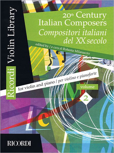 20th Century Italian Composers: Volume 2 Violin and Piano