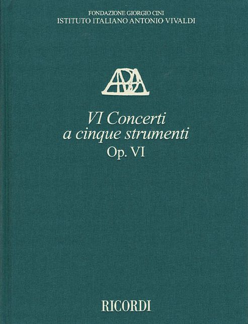 Concerti Op. VI a cinque strumenti Critical Edition Full Score, Hardbound with Commentary: Subscriber price within a subscription to the series: $113.00