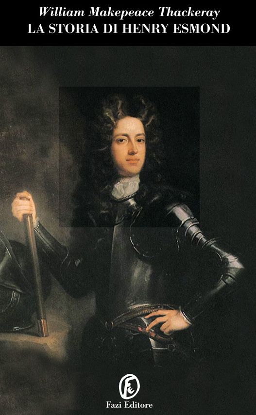 La storia di Henry Esmond