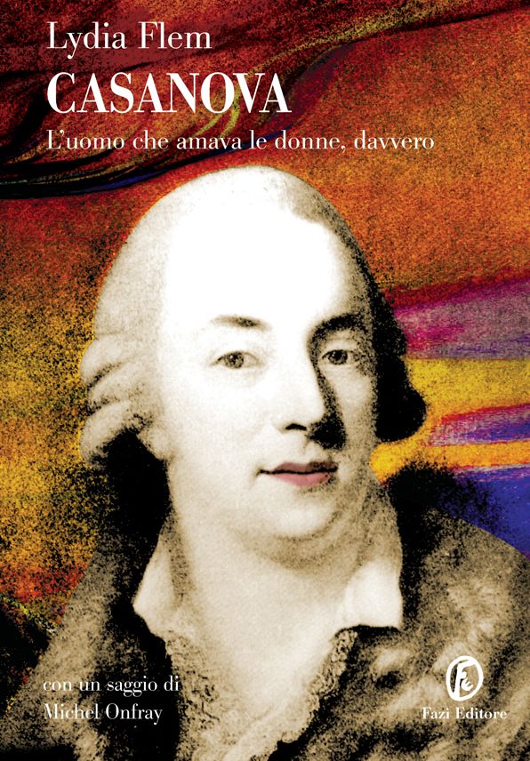 Casanova: L'uomo che amava le donne, davvero