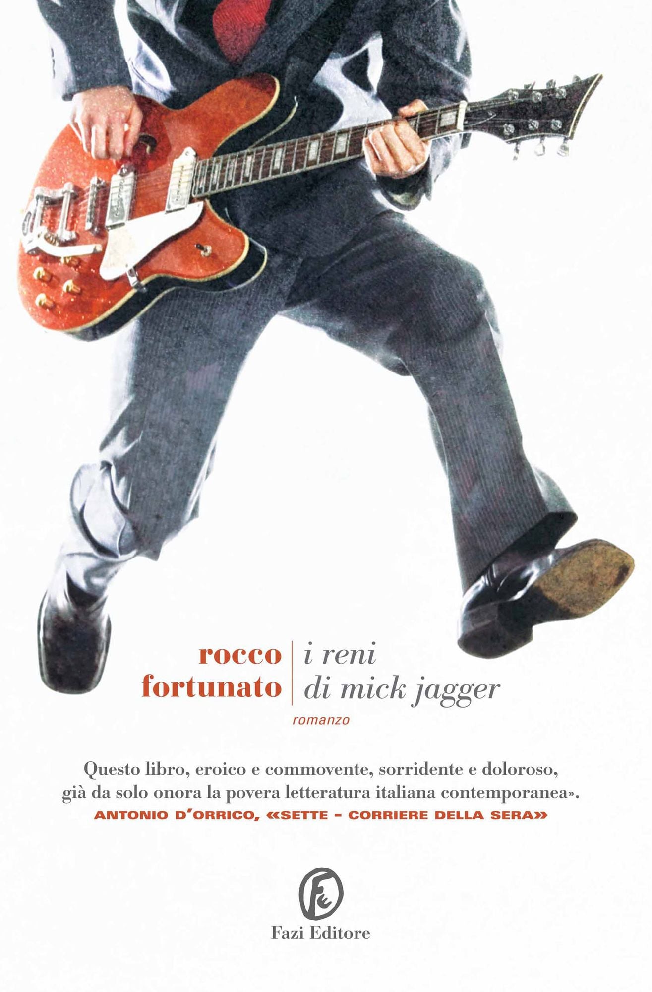 I reni di Mick Jagger