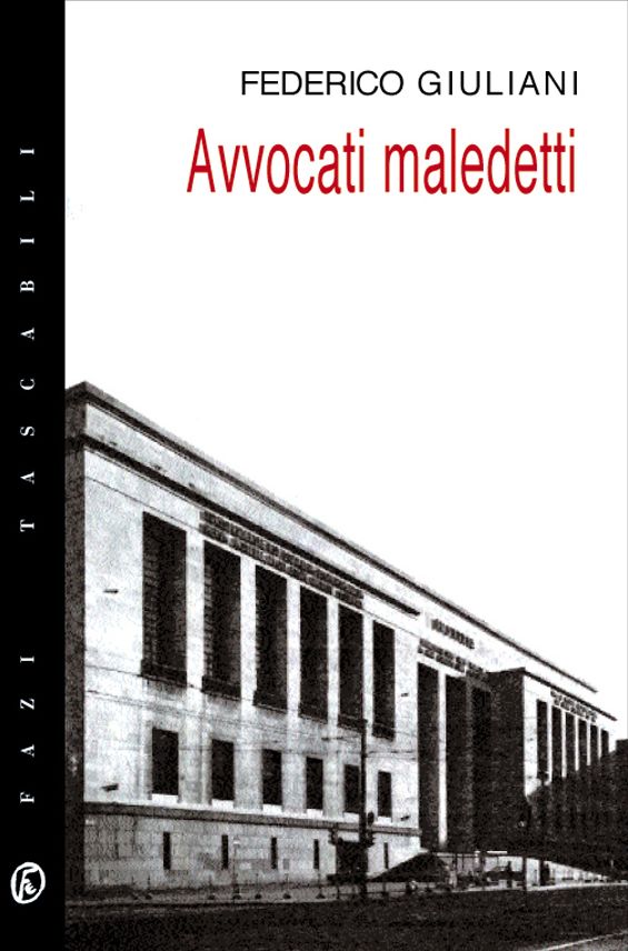 Avvocati maledetti