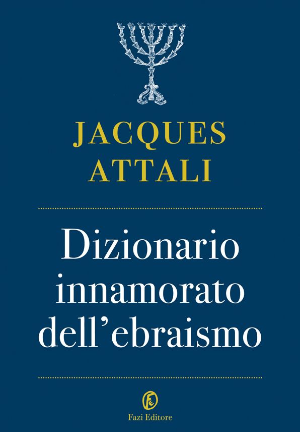 Dizionario innamorato dell'ebraismo