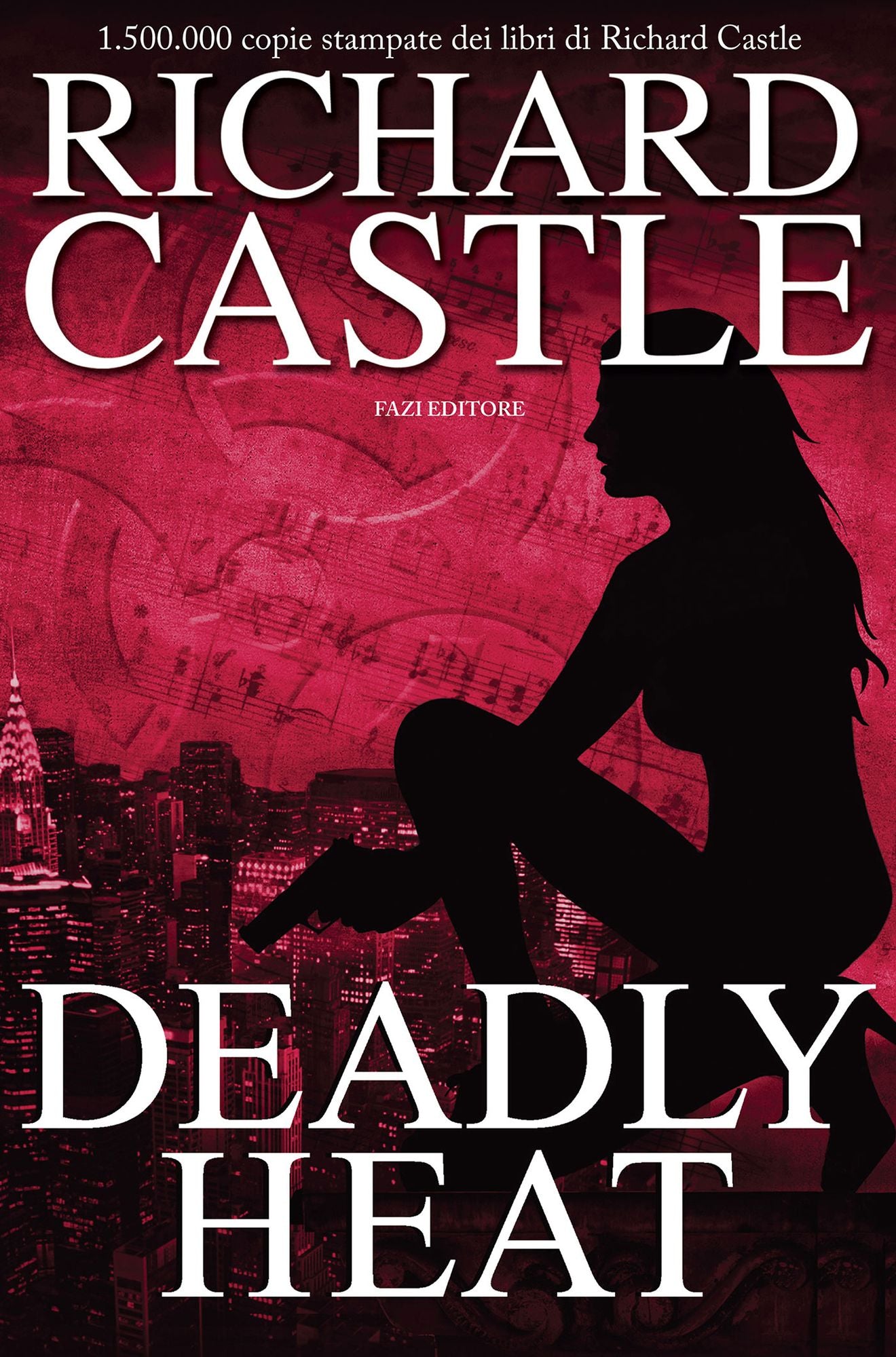 Deadly Heat (Nikki Heat Series #5)