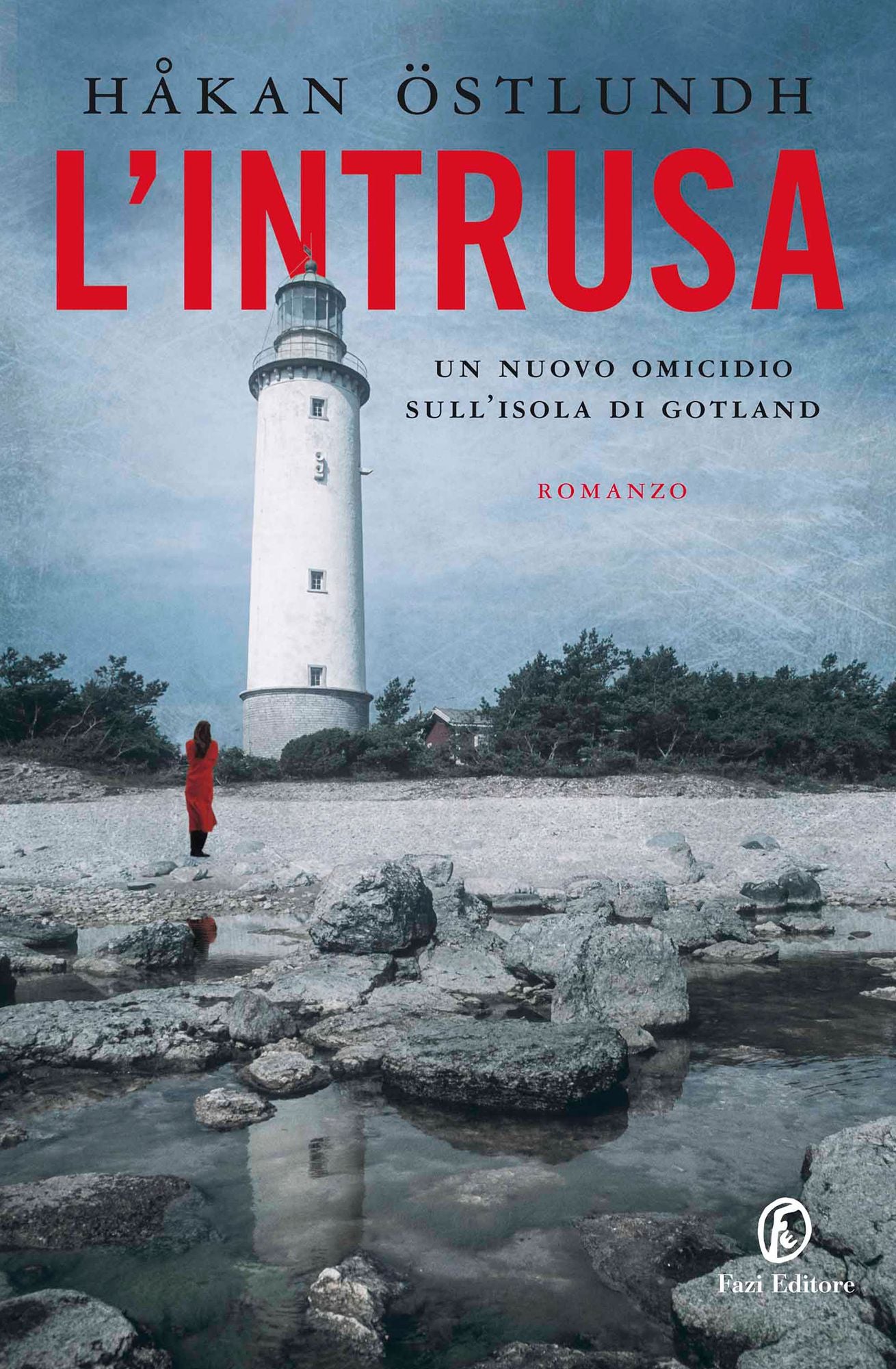L'intrusa: Un nuovo omicidio sull'isola di Gotland