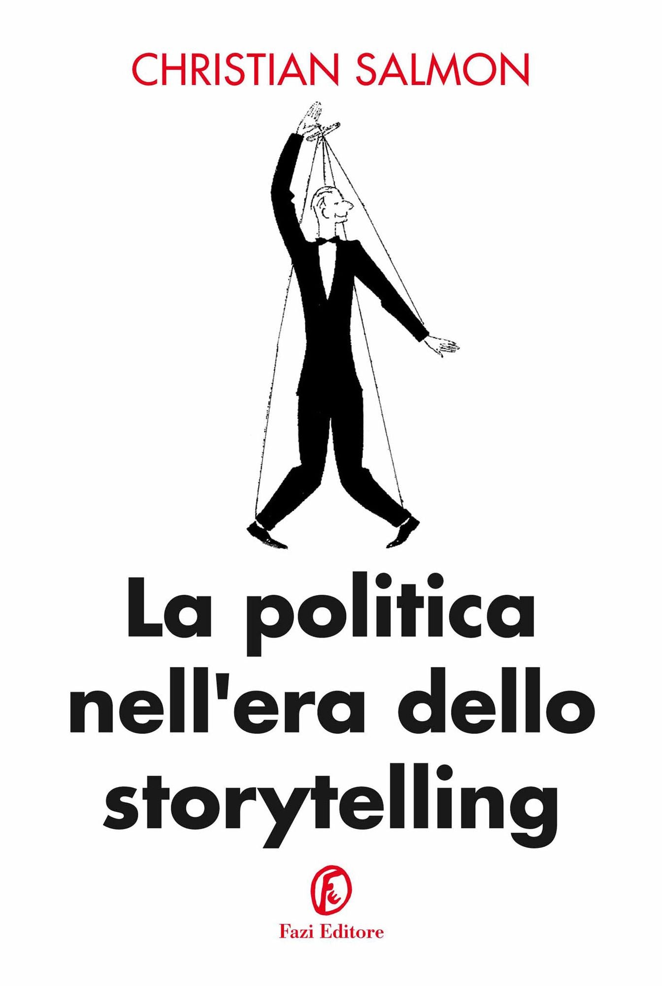 La politica nell'era dello storytelling