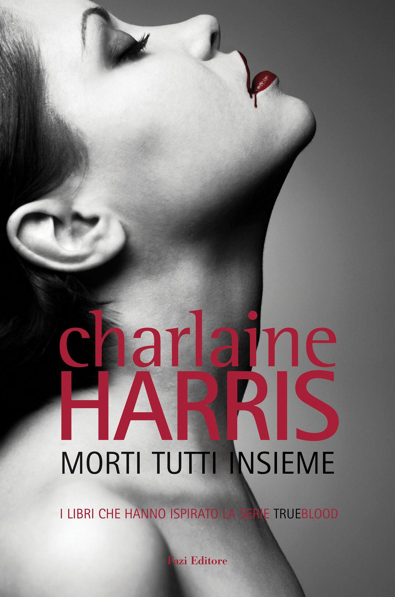 Morti tutti insieme: Il ciclo di Sookie Stackhouse 7